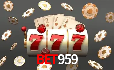 Descubra o Mundo do Cassino Online com BET959